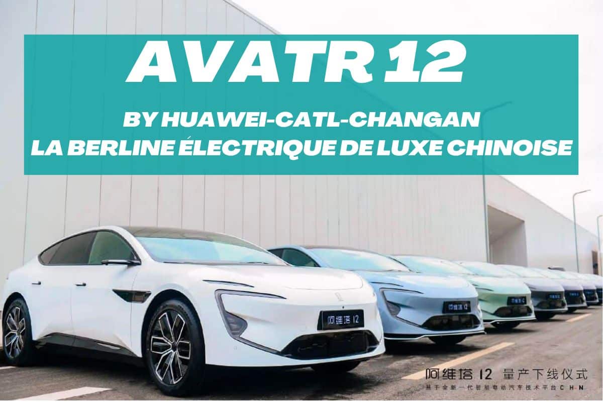 Avatr 12 La Berline Électrique de Luxe Chinoise par Huawei CATL