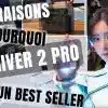 10 raisons pourquoi la river 2 pro est un best seller