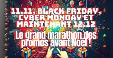 11.11, black friday, cyber monday et maintenant 12.12 ,le grand marathon des promos avant noël !