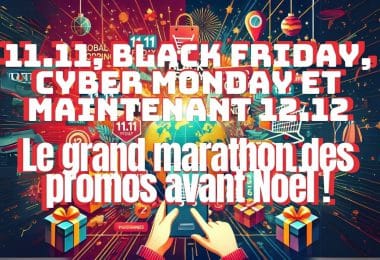 11.11, black friday, cyber monday et maintenant 12.12 ,le grand marathon des promos avant noël !