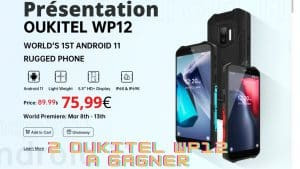 2 oukitel w12 à gagner