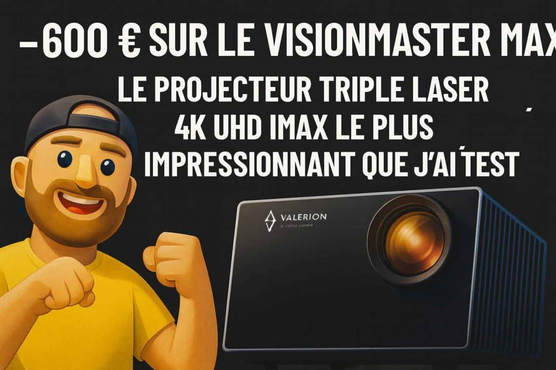 600 € sur le visionmaster max