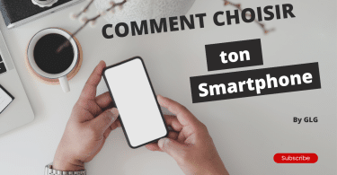 comment choisir son smartphone ?
