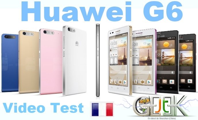 Huawei G6 video Test fr
