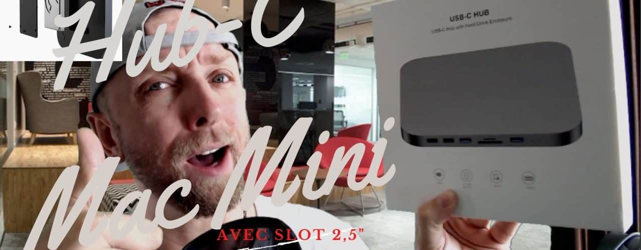 Hub Mac Mini Avec Slot 2,5 Pour Hdd Ou Sdd Qui Va Changer Ta Vie