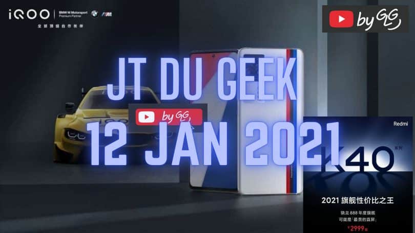 Jtdugeek 12 Jan, Honor Magicbook 2021, Navigateur Huawei Et Hms Pour Pc ,vivo Iqoo 7, Redmi K40 Mediatek ,prix Redmi K40 Pro Sd 888