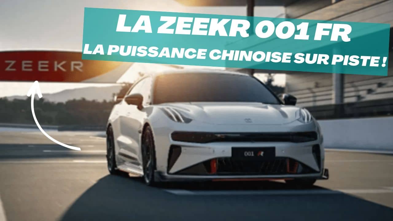 la zeekr 001 fr démontre la puissance chinoise sur piste !