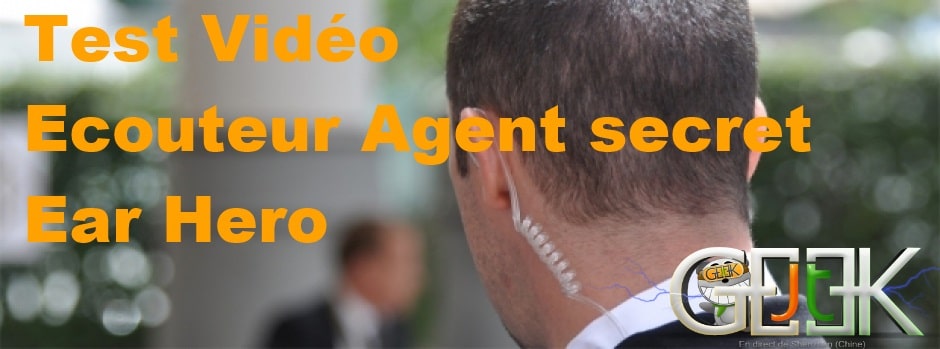 Oreilette agent secret ear Hero test
