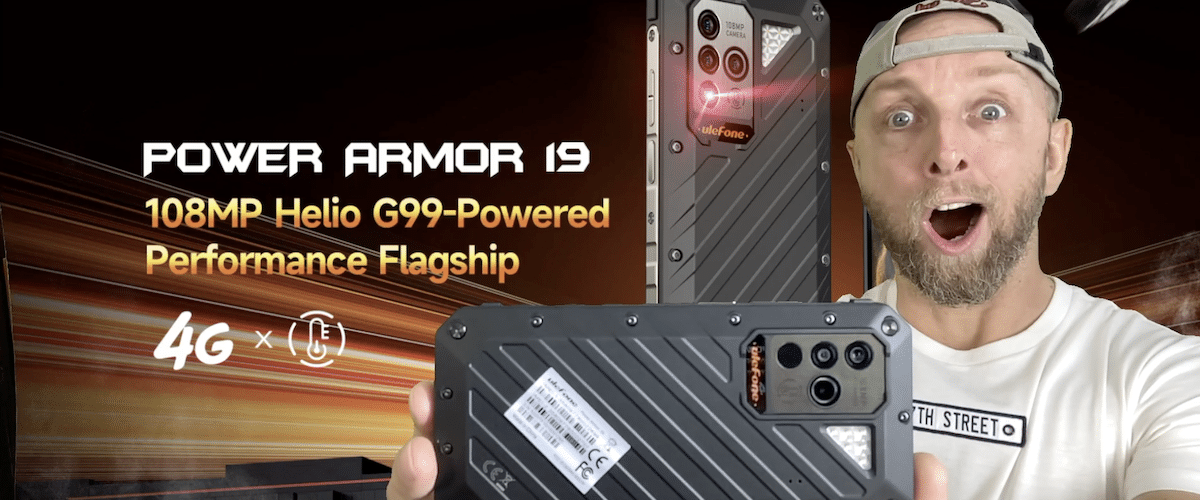 smartphone extreme ulefone power armor 19 avec 17gb ram + 256gb rom,caméra 108mp, 9600mah 66w et gros coupon promo !