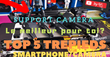 Top 5 Trepieds Smartphones Et Caméras