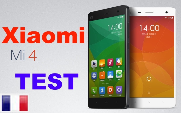 Xiaomi MI4 test fr