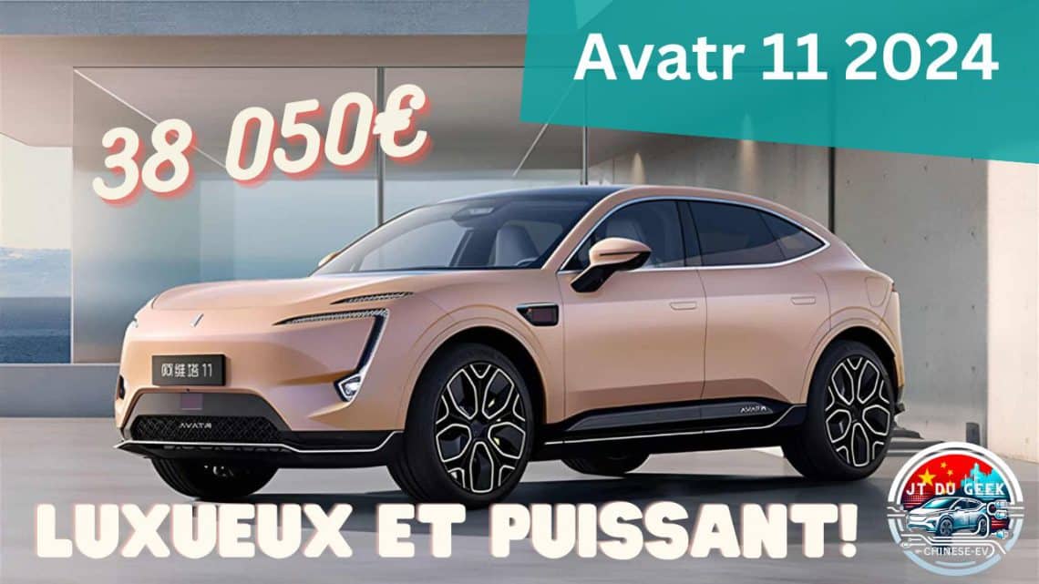avatr 11 à partir de 38 050 € ,luxe et puissance réinventés!