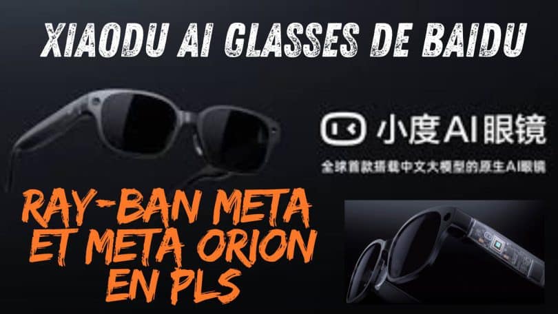 baidu dévoile les lunettes ai xiaodu , le concurrent chinois des ray ban meta et meta orion