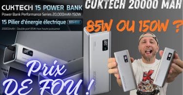 batterie cuktech 20000mah, 85w ou 150w, puissance & prix irrésistibles !