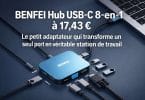 benfei hub usb c 8 en 1 à 17,43 € le petit adaptateur qui transforme un seul port en véritable station de travail