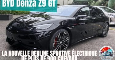 byd denza z9 gt, la nouvelle berline sportive électrique de plus de 900 chevaux