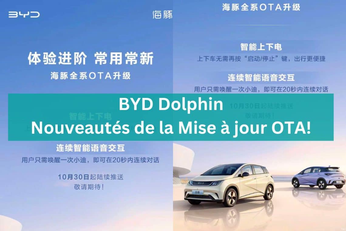 byd dolphin,mise à jour ota!