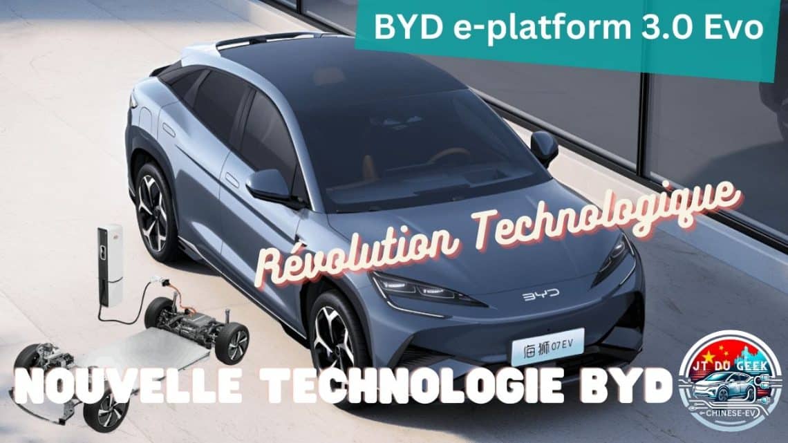 byd e platform 3.0 evo ,révolution technologique