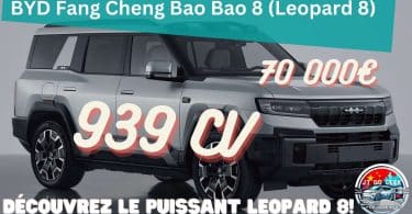 byd fang cheng bao bao 8 (leopard 8) ,un suv robuste avec 939 chevaux dévoilé