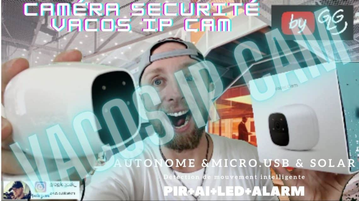 Caméra Secutité Vacos Pir Et Ai
