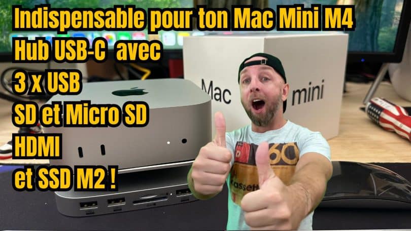 ce hub usb c avec ssd m.2 et hdmi est il l’accessoire indispensable pour le mac mini m4 ?