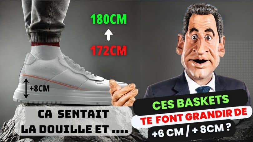 ces baskets te font grandir de +8 cm ? ca sent la douille !