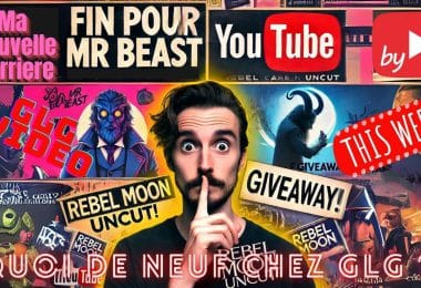 c’est la fin pour mr beast, ma nouvelle carrière de producteur, rebel moon uncut et giveaway