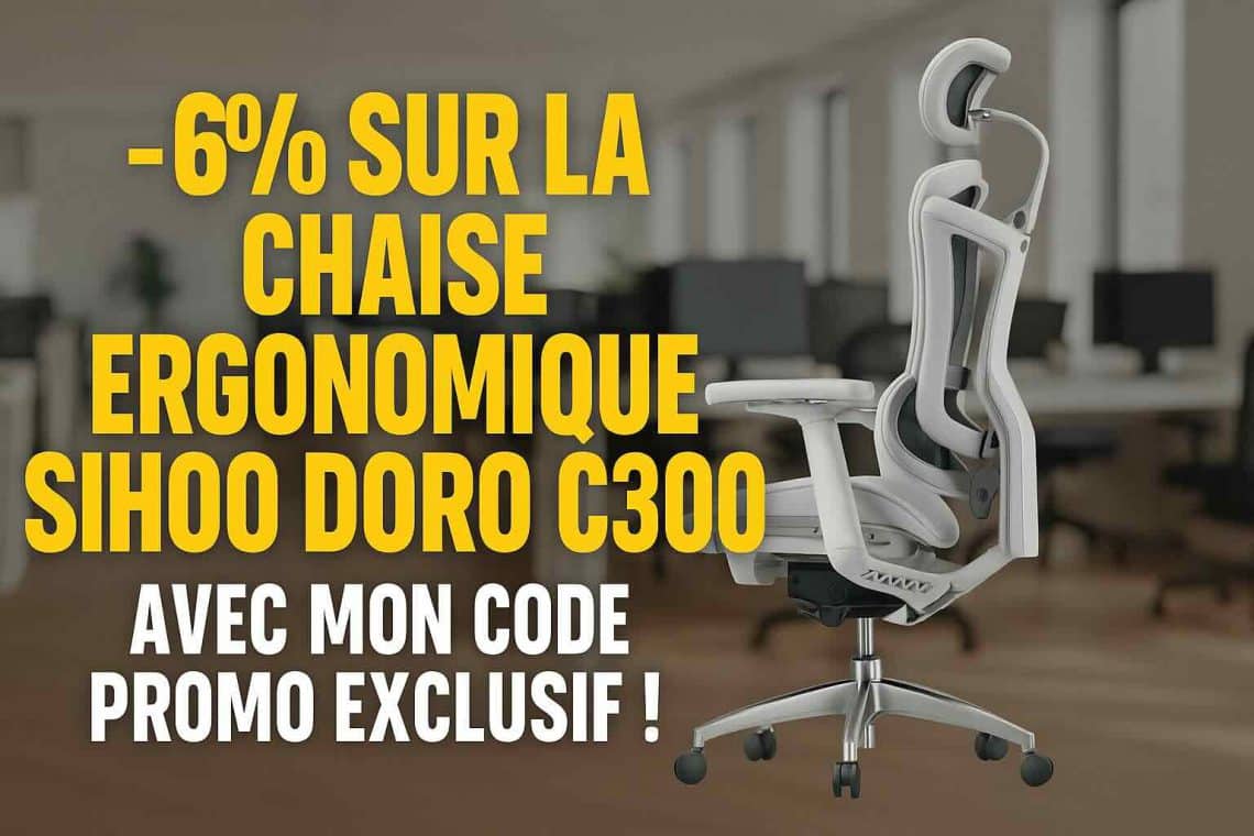 chaise ergonomique sihoo doro c300