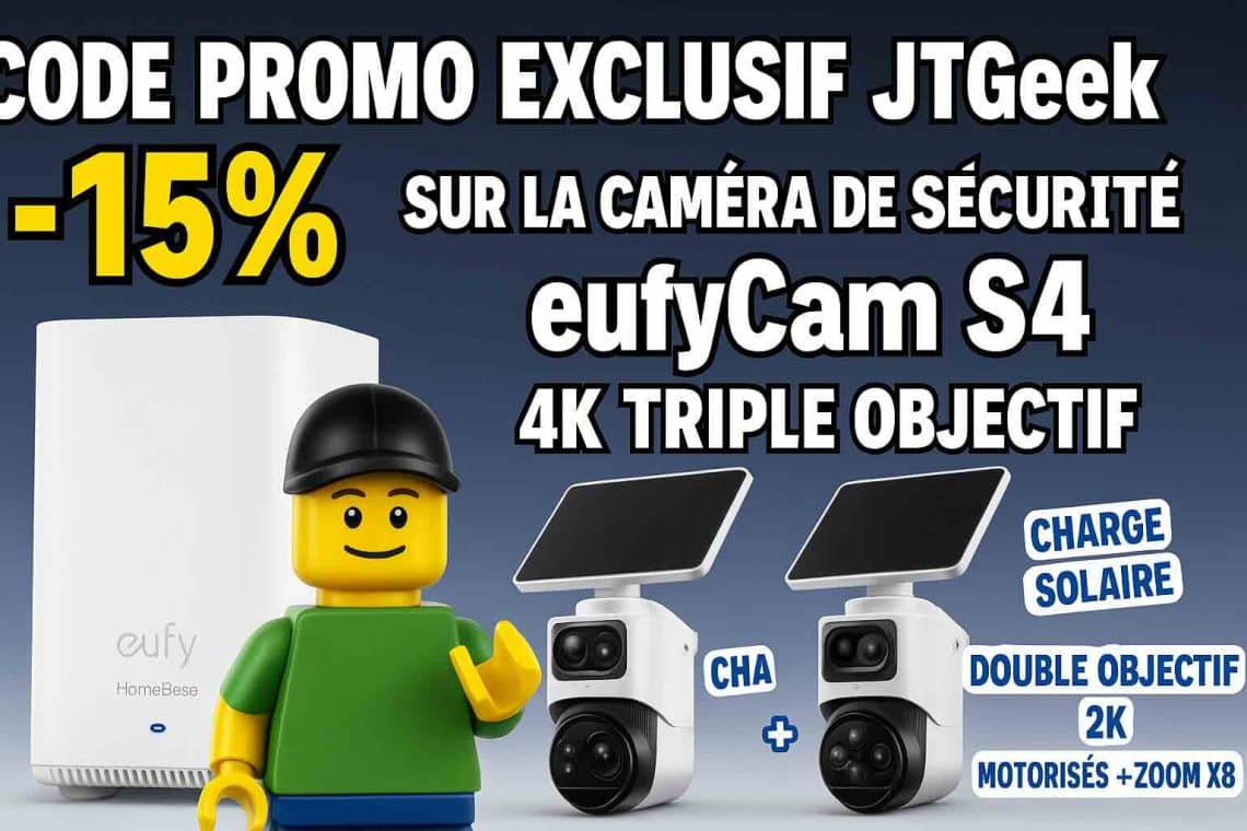 code promo exclusif jtgeek  15 % sur la caméra de sécurité eufycam s4 4k triple objectif