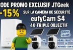 code promo exclusif jtgeek  15 % sur la caméra de sécurité eufycam s4 4k triple objectif