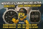 code promo exclusif sur les nouvelles smartwatches robustes amoled by jtgeek