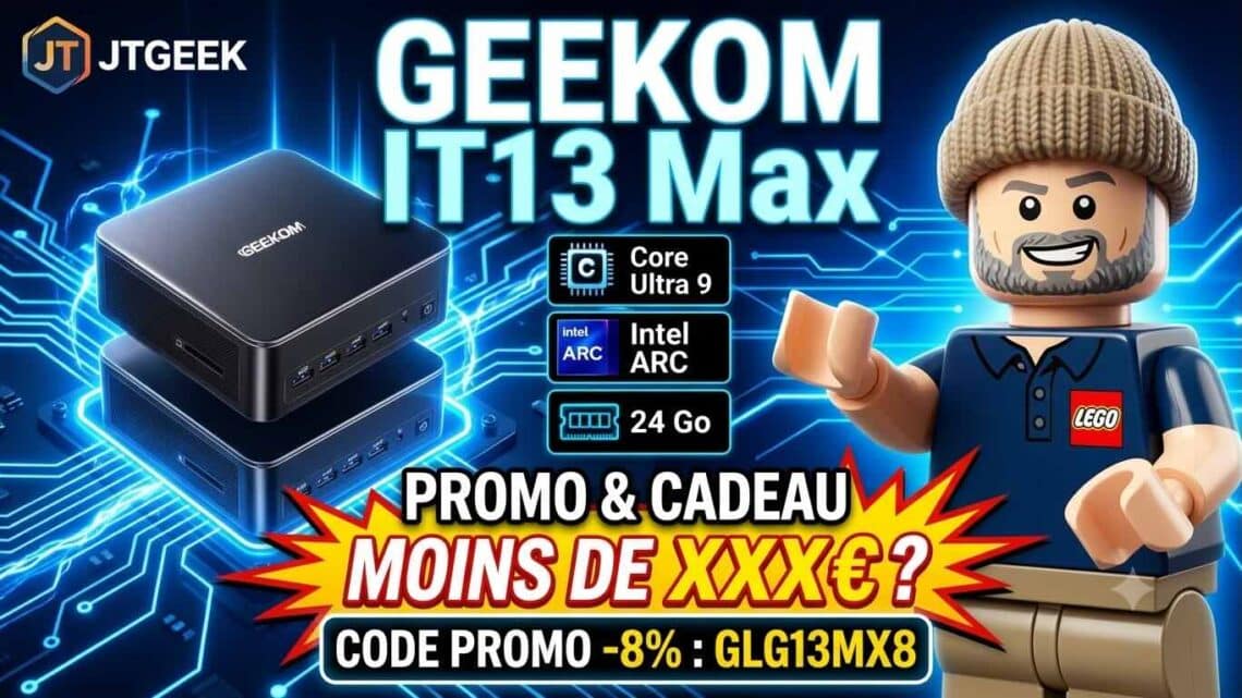 code promo geekom it13 max 8 % de réduction avec le code exclusif glg13mx8