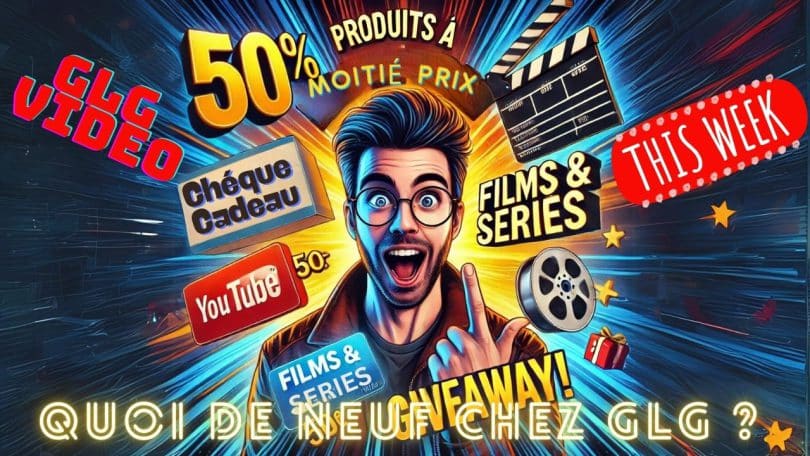 comment obtenir mes produits à moitié prix, gagner des chèques cadeaux de 50€, films et séries, et giveaway !