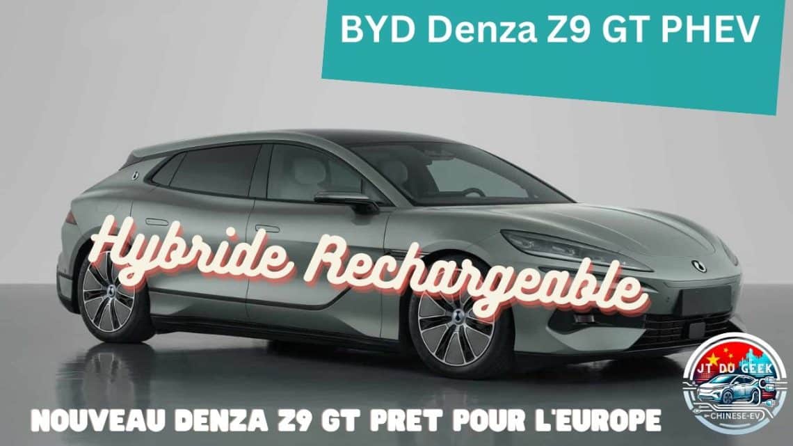 découvrez le nouveau byd denza z9 gt phev !