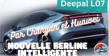 deepal l07, la nouvelle berline intelligente de changan et huawei