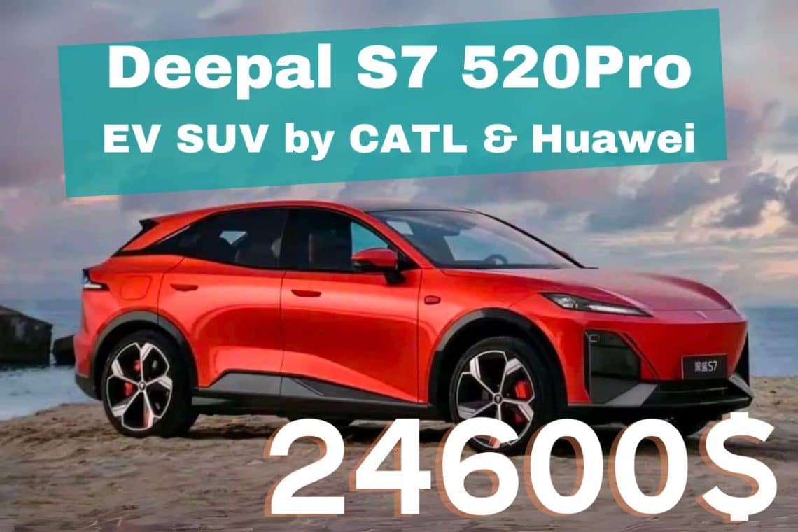 deepal s7 520pro, ev suv by catl & huawei