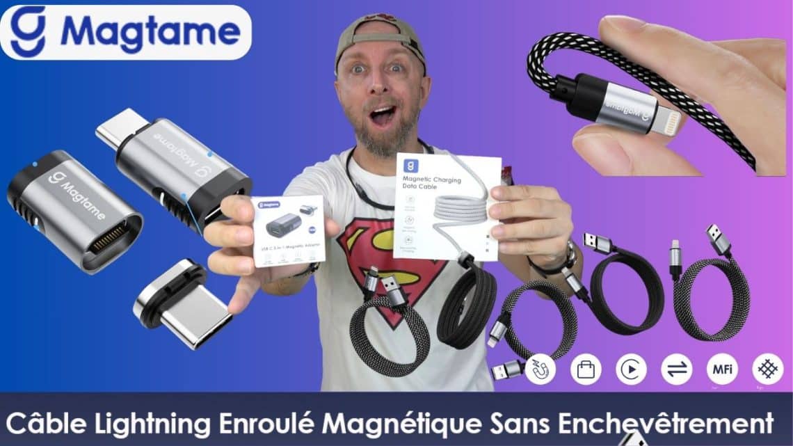des câbles de charge magnétiques ios usb c et des adaptateurs magnétiques 100w pd chez magtame