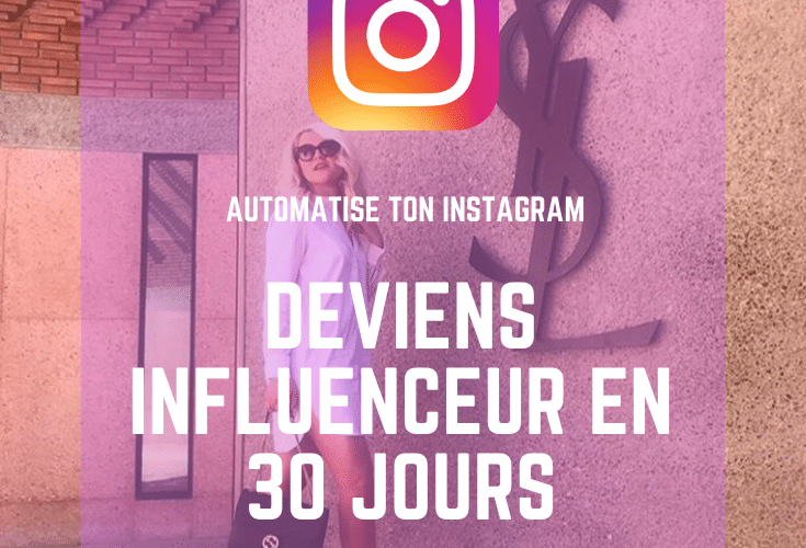 Les secrets des influenceurs Instagram pour booster leurs visibilités