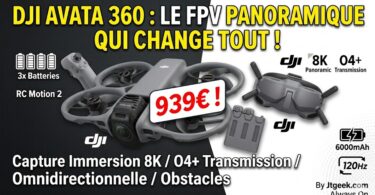 dji avata 360 le premier drone fpv panoramique qui change les règles du jeu
