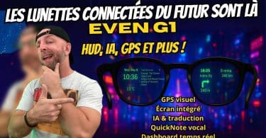 even g1 les lunettes connectées futuristes avec affichage, gps, ia et traduction instantanée youtube