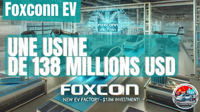 foxconn se lance dans les véhicules électriques avec une usine de 138 millions usd à zhengzhou !