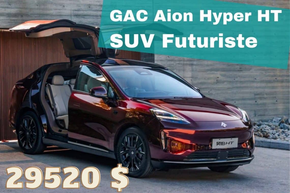 gac aion hyper ht suv futuriste à 29 520 usd dévoilé en chine