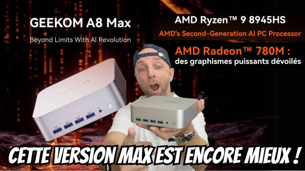 geekom a8 max , mini pc ryzen 9, ia révolutionnaire, graphismes aaa, nouveau châssis et plus de connectiques !