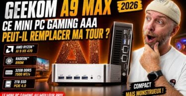 geekom a9 max 2026 , ce mini pc gaming aaa peut il remplacer une tour ?
