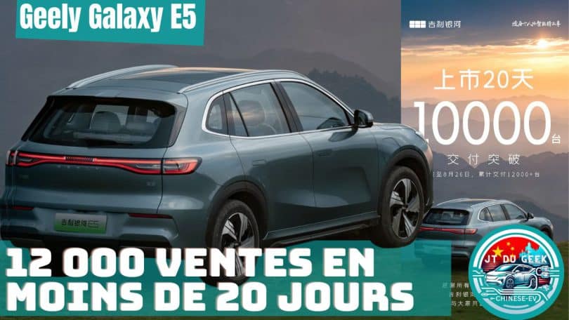 geely galaxy e5 ,plus de 12 000 ventes en moins de 20 jours !