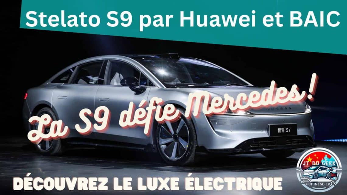 huawei baic s9 à 64k€ défie mercedes s! luxe electrique dévoilé!