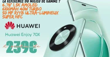 huawei enjoy 70x ,un smartphone révolutionnaire avec écran amoled, caméra 50mp, et satellite beidou !