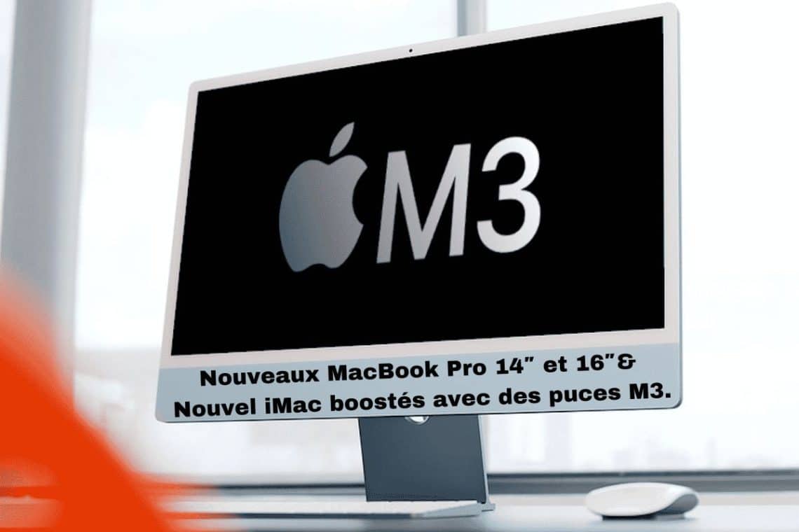 imac m3 et macboop pro m3