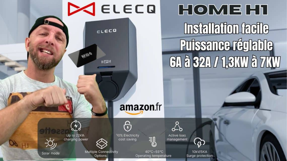 installation facile, puissance réglable , test & avis de cette borne ev 22kw – elecq home h1