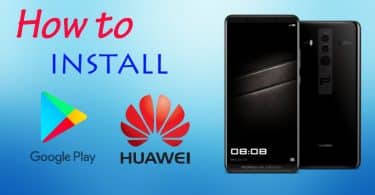 Installer Gms Sur Huawei